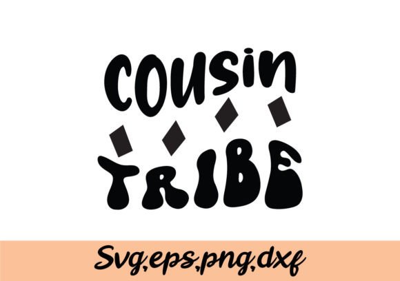 Download Cousin Tribe SVG - Premium Resources