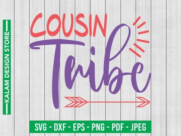 Download Cousin Tribe Svg Design - Cousin tribe Collection